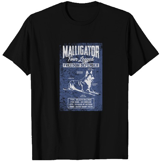 Maligator Freedom Belgian Malinois T Shirts