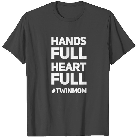 Twin Mom Mother of Twins Gift Mothers Day Hands T Shirts