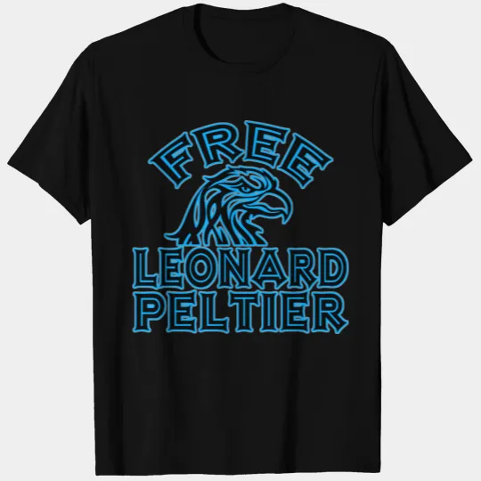FREE LEONARD PELTIER eagle natives YStone T Shirts