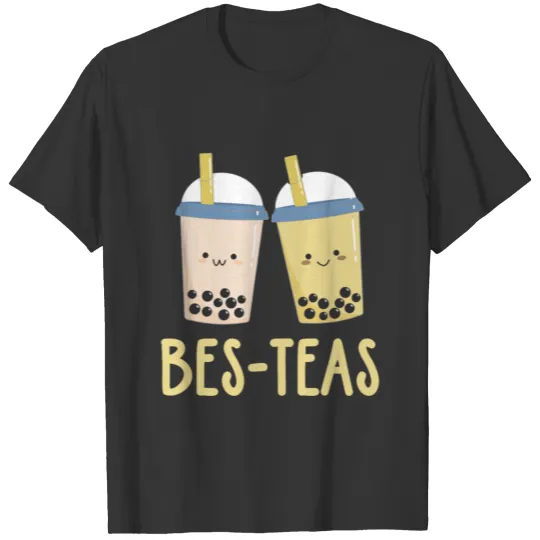Besties - Bes-Teas - Bubble Tea T Shirts