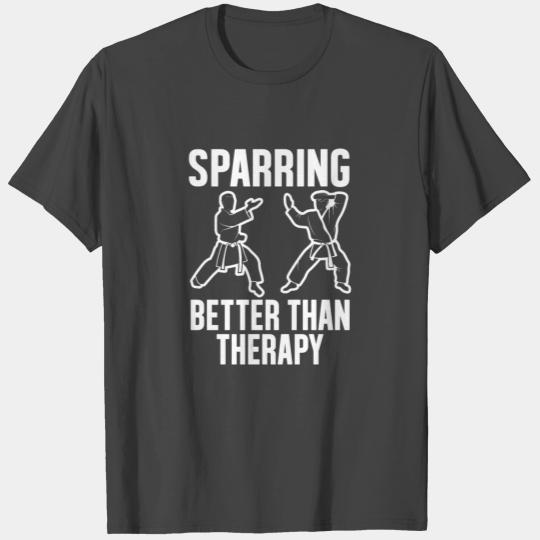 Sparring Therapy Karate Boxing, Jiu Jitsu T Shirts