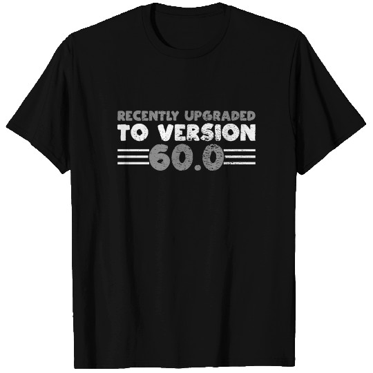 60th Birthday Programmer T Shirts