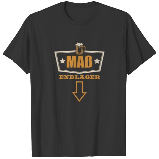 Beer Masskrug Final Storage Shirt T-shirt