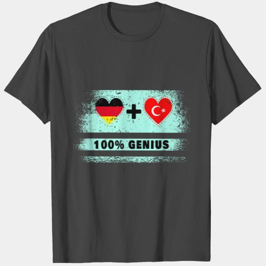 Germany and Turkey 100% Genial / Gift T Shirts