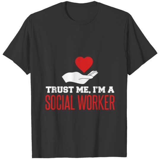 Social Worker Profession Job Title Gift T-shirt
