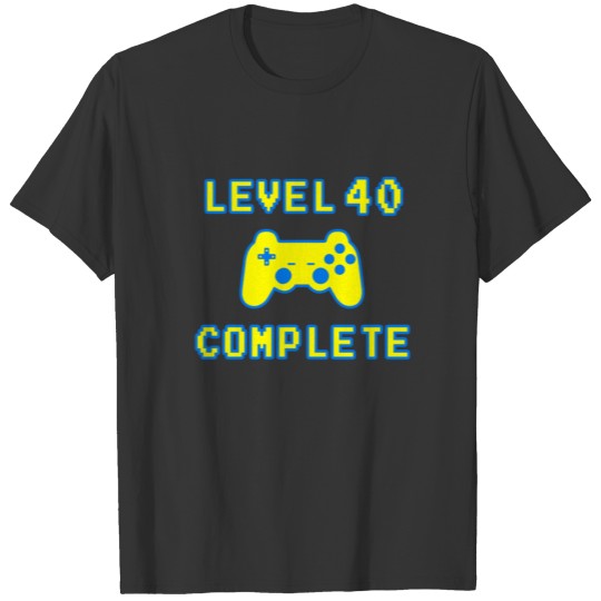 Level 40 Complete 40th Birthday 1979 T Shirts