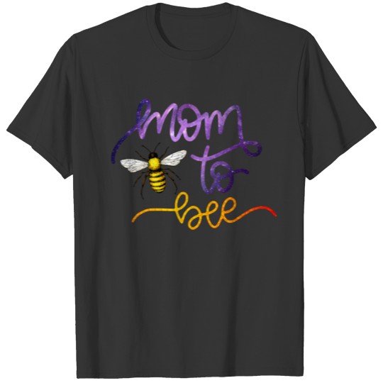 Mom To Bee T Shirts