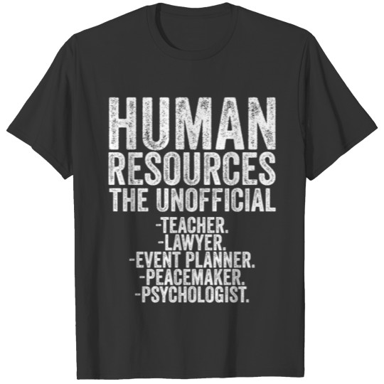 Human Resources The Unofficial Everything T Shirts