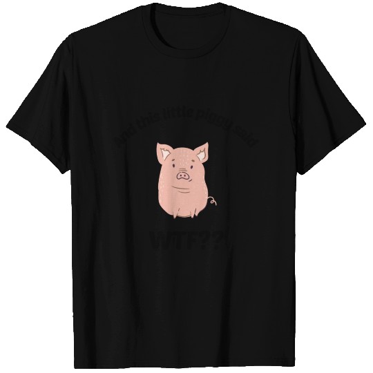 WTF piggy T Shirts