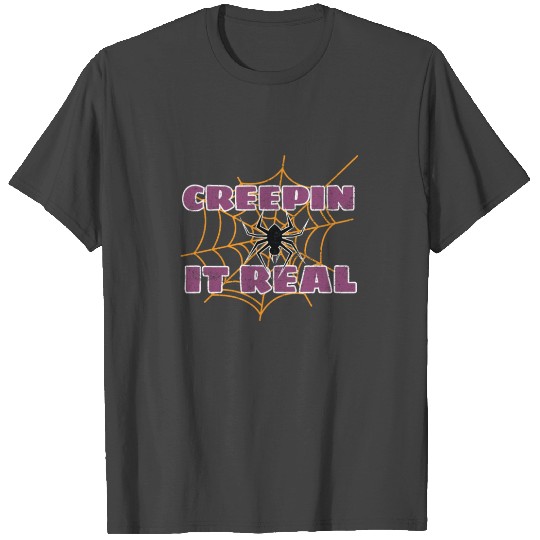 Creepin It Real Funny Spider Halloween Vintage T Shirts