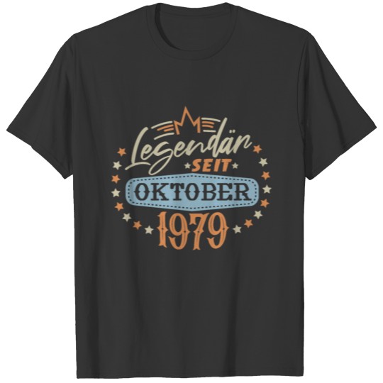 Birthday October 1979 Legendary T-shirt