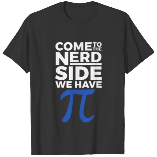 Pi Day Funny Jokes Math Humor Nerd Geek Men Women T Shirts