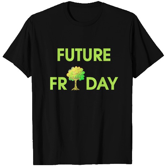 Future Friday Environment Protest planet T Shirts
