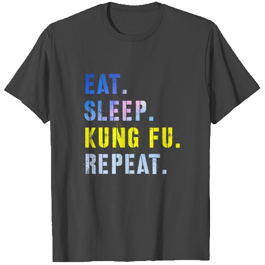 Eat Sleep Kung Fu Repeat Slogan Karate capoeira T Shirts