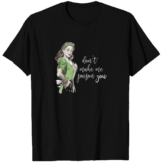 Retro Waitress Don't Make Me Poison You T Shirts