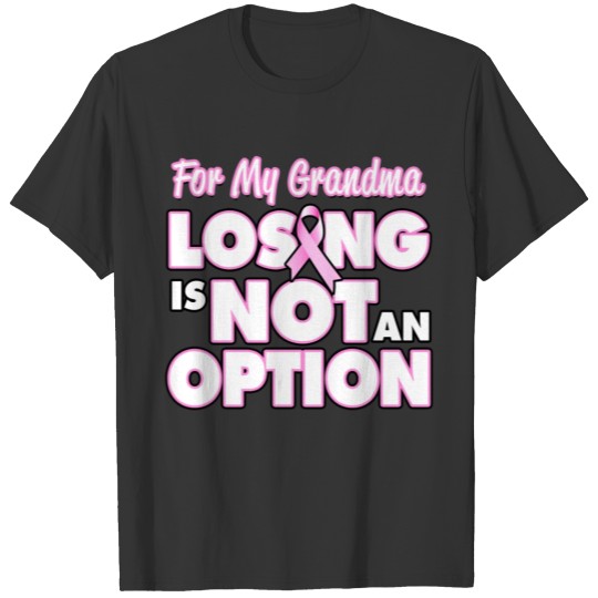 Breast Cancer Awareness Support For Grandma T-shirt