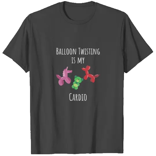 Balloon Twisting Artist Animal Twister Gift T Shirts