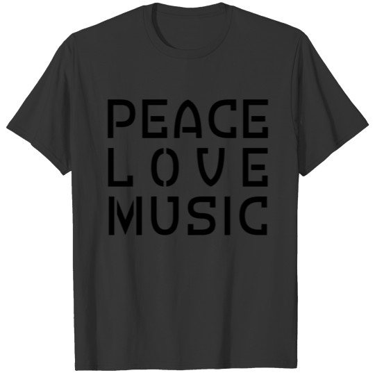 Peace Love Music Black T Shirts