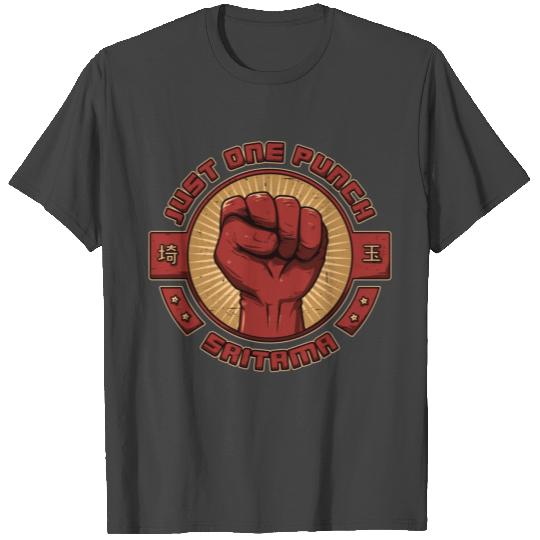 Just one punch T Shirts