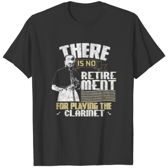Clarinet retirement gift T-shirt