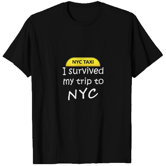 I Survived My Trip To NYC T Shirts