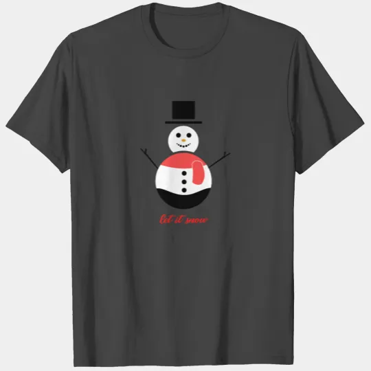 Merry Christmas as snowman, let it snow T Shirts