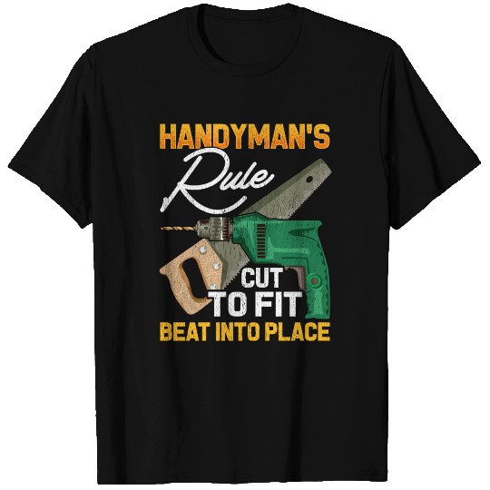 Handyman Tinkerer Carpenter Cabinetmaker Gift T Shirts
