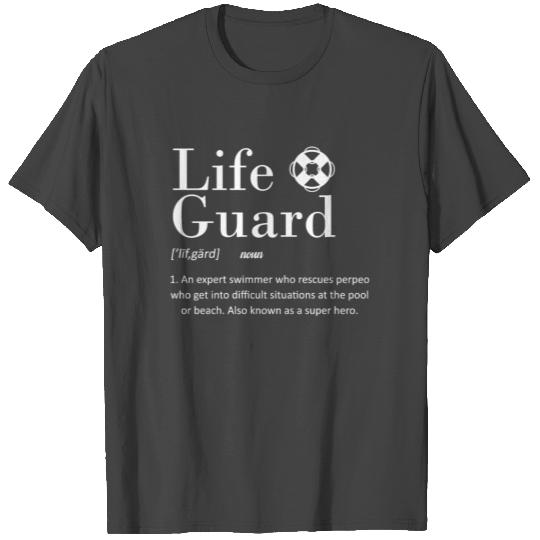 Lifeguard Definition Life Guard Gift For Swimmer T Shirts