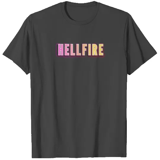 hellfire T Shirts