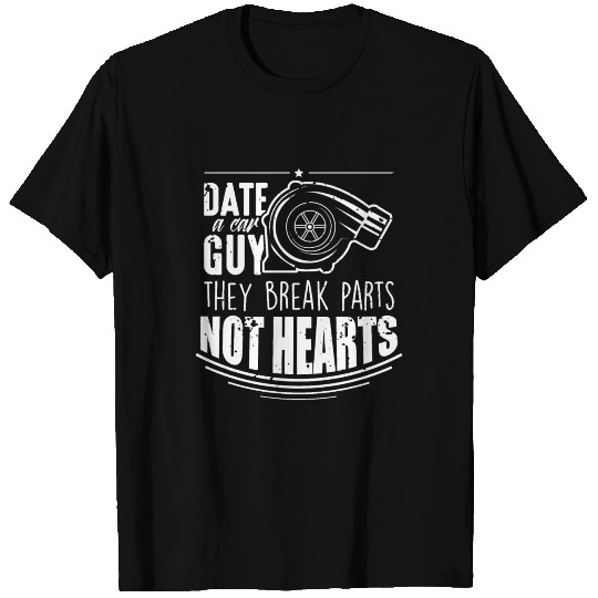 Funny Car Guy Joke - Turbo Tuning Mechanics T Shirts
