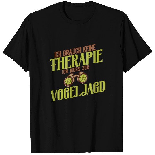 bird hunting therapy Hunter German Gift idea T Shirts