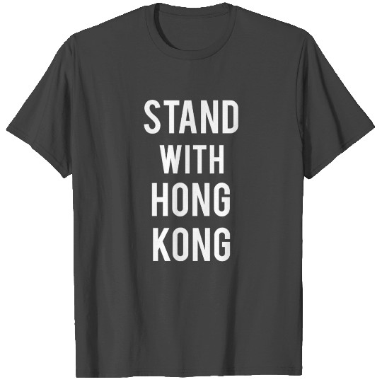 stand with hong kong T Shirts