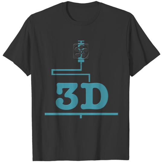 3D printer, 3D, 3D printer, 3D printing, 3D printi T Shirts