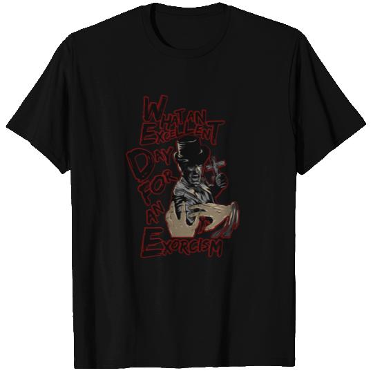 Funny Exorcist Excellent Day For Exorcism T Shirts