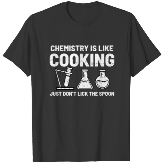 Chemistry Chemist Teacher Student T Shirts