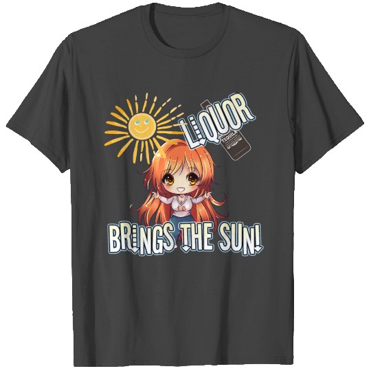 LIQUOR BRINGS THE SUN - CARMEL T Shirts