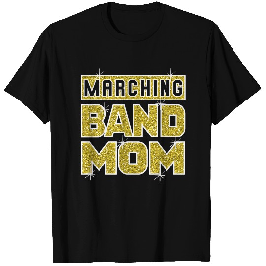 MARCHING BAND MOM T Shirts