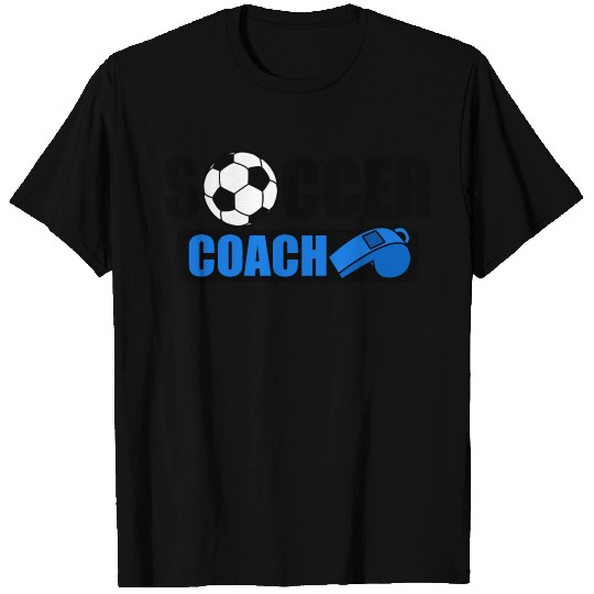 SOCCER COACH T Shirts