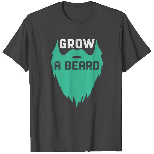 Movember Day Grow A Beard T Shirts
