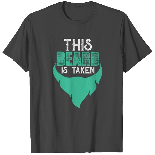 This Beard Is Taken Movember Day T Shirts