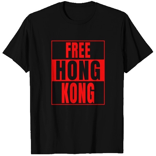 Free Hong Kong Protest Design Democracy Now design T Shirts