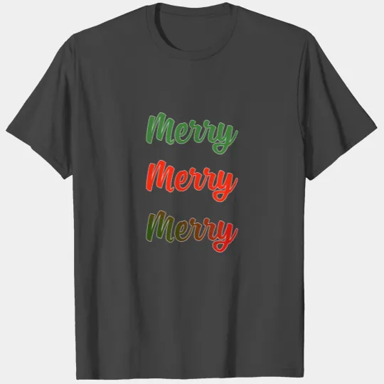 Merry Merry Merry Christmas T Shirts