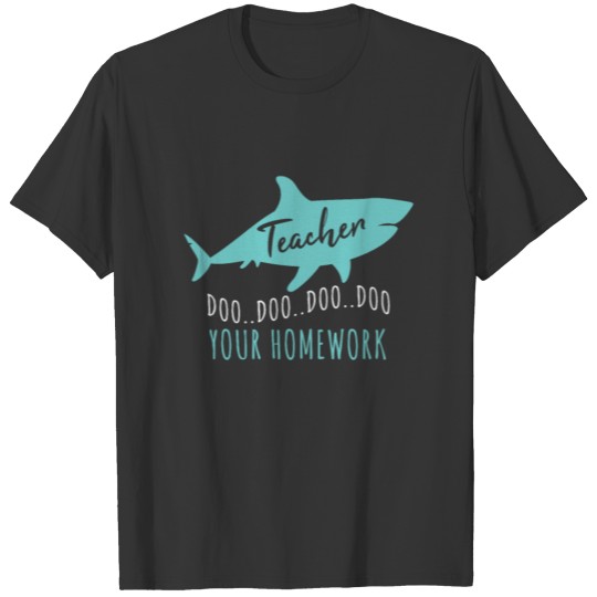 Teacher Shark T Shirts