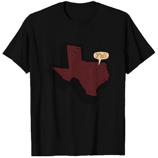 Texas Says Y'all - Maroon T Shirts