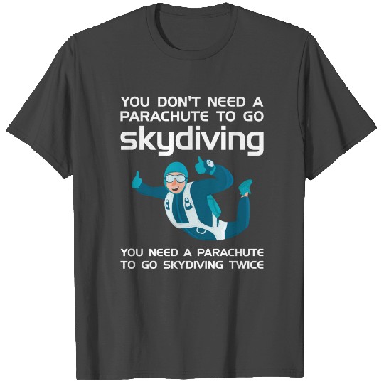 Parachute Skydiving T Shirts