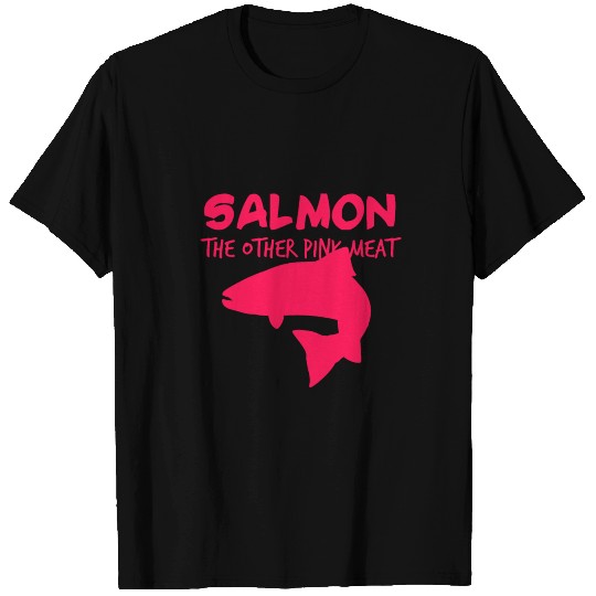 Salmonid salmon trout gift perverse saying T Shirts