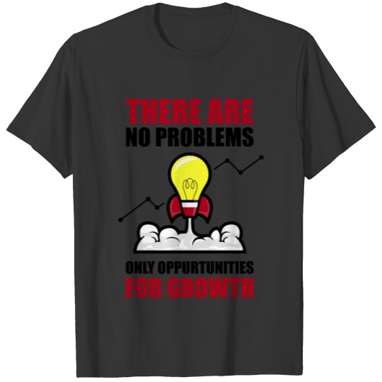 Motivation Entrepreneur Entrepreneur T-shirt