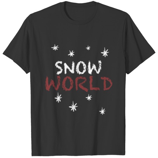 Snow World christmas gift T-shirt