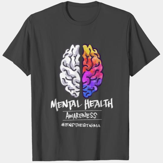 Mental Health Matters Awareness End The Stigma T Shirts