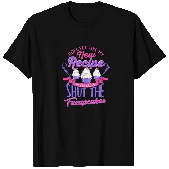 Funny Shut the Fucupcakes Cupcake T Shirts